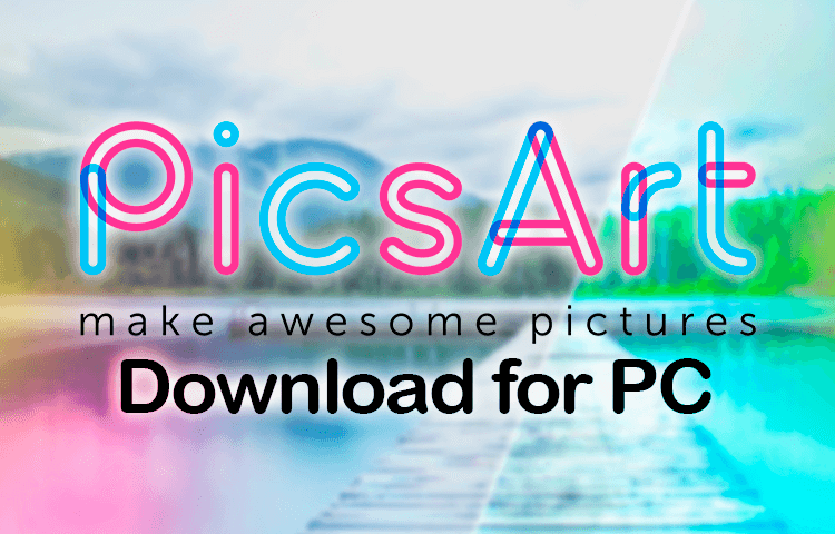 download picsart for pc