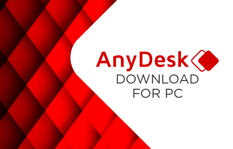 Download AnyDesk for PC Windows 10/7/8 Laptop (Official)