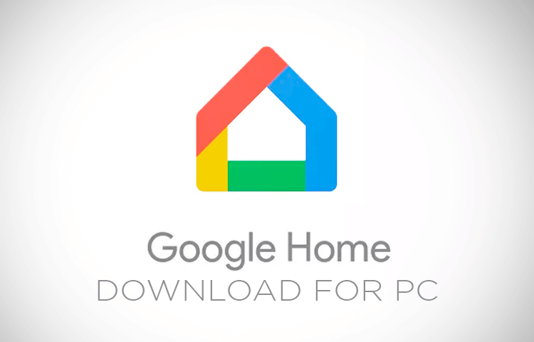 download google home for pc